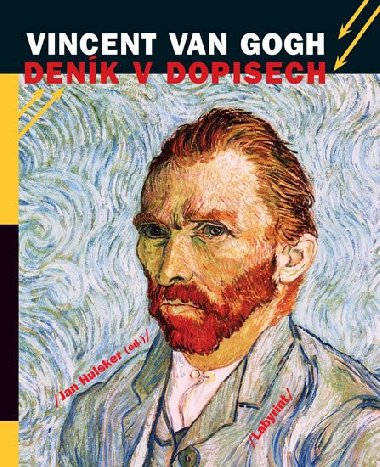 Vincent van Gogh - Denk v dopisech - Vincent Van Gogh