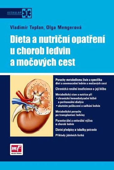 DIETA A NUTRIN OPATEN U CHOROB LEDVIN - Vladimr Teplan; Olga Mengerov