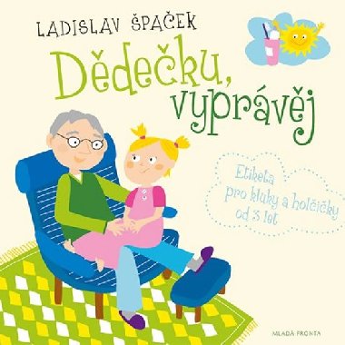 Ddeku, vyprvj - Etiketa pro kluky a holiky od t let + CD - Ladislav paek