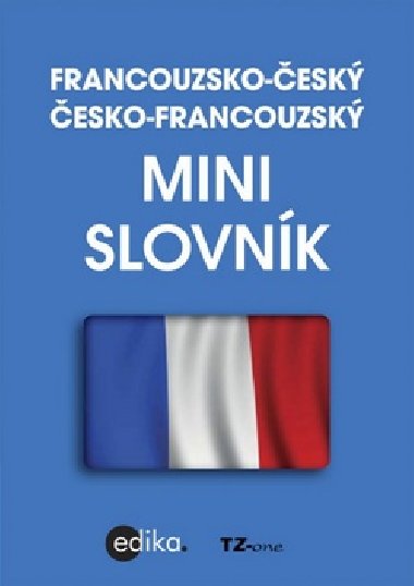 Francouzsko-esk esko-francouzsk minislovnk - TZ-one