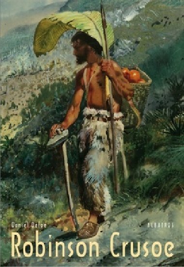 Robinson Crusoe - Daniel Defoe; Frantiek Novotn
