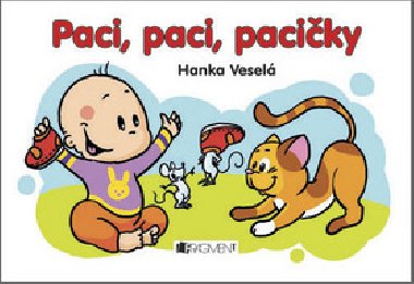 PACI, PACI, PACIKY - Hanka Vesel