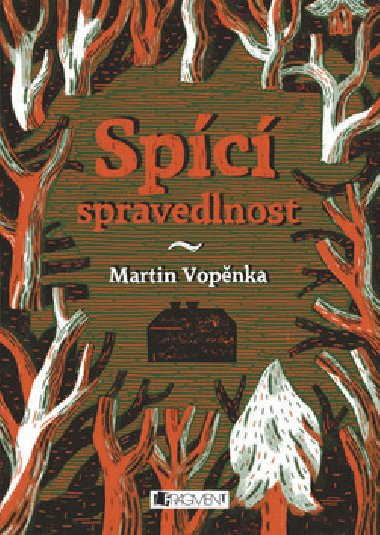 SPC SPRAVEDLNOST - Martin Vopnka
