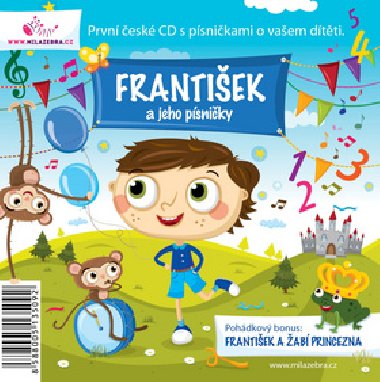 Frantiek a jeho psniky - CD - Mil zebra