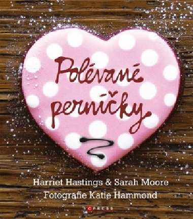 Polvan pernky - Harriet Hastings; Srah Moore