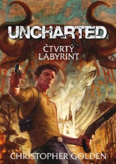 UNCHARTED TVRT LABYRINT - Christopher Golden