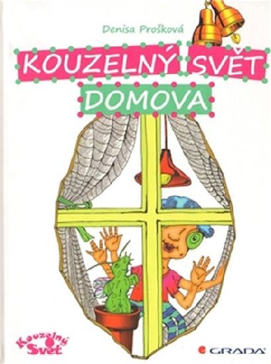 KOUZELN SVT DOMOVA - Denisa Prokov