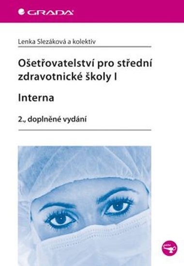 Oetovatelstv pro stedn zdravotnick koly I - Interna - Lenka Slezkov
