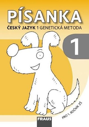 esk jazyk 1 pro Z - Psanka 1 /genetick metoda/ - Karla ern; Ji Havel; Martina Grycov