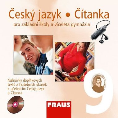 Český jazyk/Čítanka 9 pro ZŠ a víceletá gymnázia - CD /1ks/ - Zdeňka Krausová; Martina Pašková; Jana Vaňková