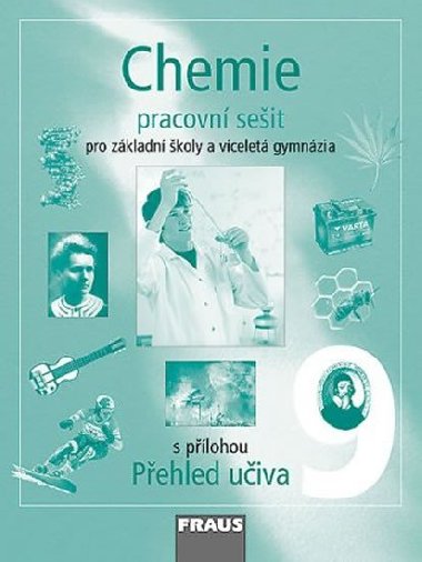 Chemie 9 pro Z a vcelet gymnzia - pracovn seit - Milan mdl; Pavel Doulk; Ji koda