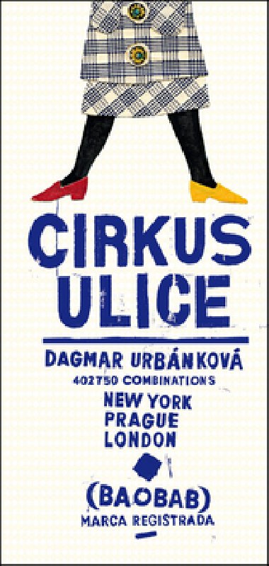 Cirkus ulice - Dagmar Urbnkov