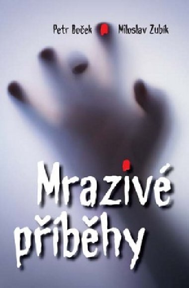 MRAZIV PBHY - Petr Boek; Miloslav Zubk