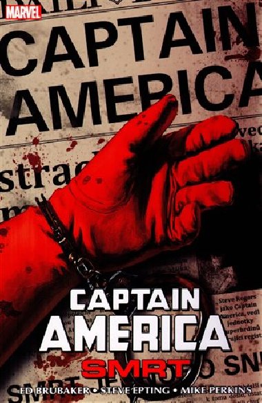 CAPTAIN AMERICA 3 - Ed Brubaker; Steve Epting