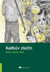 KALIBV ZLOIN - Karel Vclav Rais