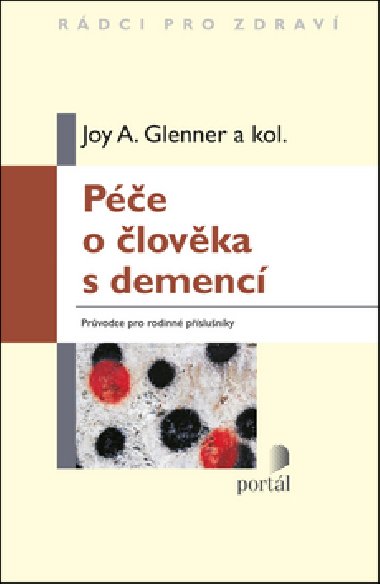 PE O LOVKA S DEMENC - Joy A. Glenner