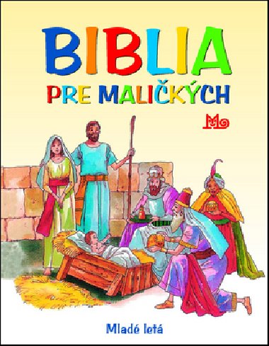 BIBLIA PRE MALIKCH - Mria Glov