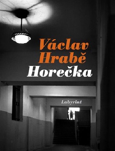 Horečka - Václav Hrabě; Markéta Baňková
