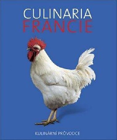 Culinaria Francie - Slovart