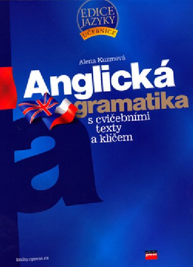 ANGLICK GRAMATIKA - Alena Kuzmov