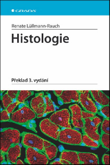 Histologie - Renata Lllmann-Rauch