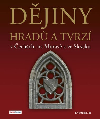 Djiny hrad a tvrz v echch, na Morav a ve Slezsku - Vladimr Soukup; Petr David