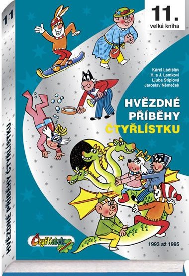 Hvzdn pbhy tylstku 1993-1995 - 11. velk kniha - Karel Ladislav; Ljuba tiplov; Hana Lamkov; Jaroslav Nmeek