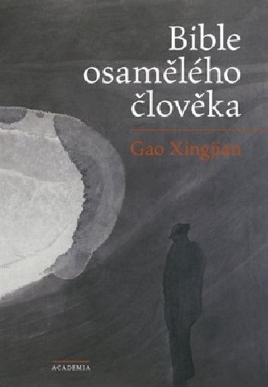 BIBLE OSAMLHO LOVKA - Gao Xingjian