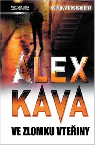 Ve zlomku vteiny - Alex Kava