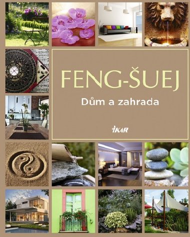 Feng-uej: Dm a zahrada - 