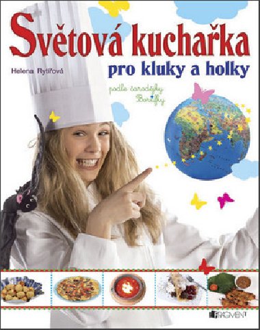 Svtov kuchaka pro kluky a holky - Helena Rytov