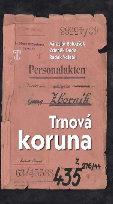 TRNOV KORUNA - Miroslav Balouek