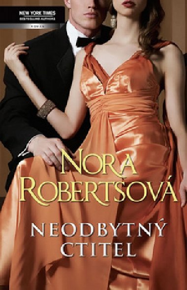 Neodbytn ctitel - Nora Robertsov