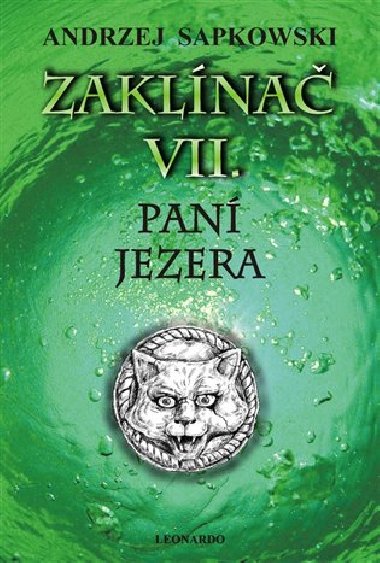 ZAKLNA 7 PAN JEZERA - Andrzej Sapkowski