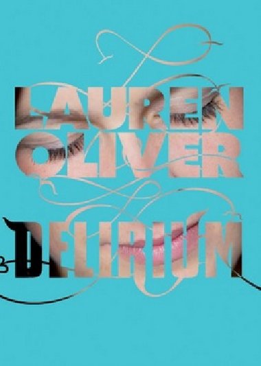Delirium - Lauren Oliverov