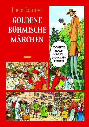 Goldene Böhmische märchen - Zlaté české pohádky (německy) - Lucie Lomová