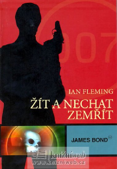 James Bond - t a nechat zemt - Ian Fleming
