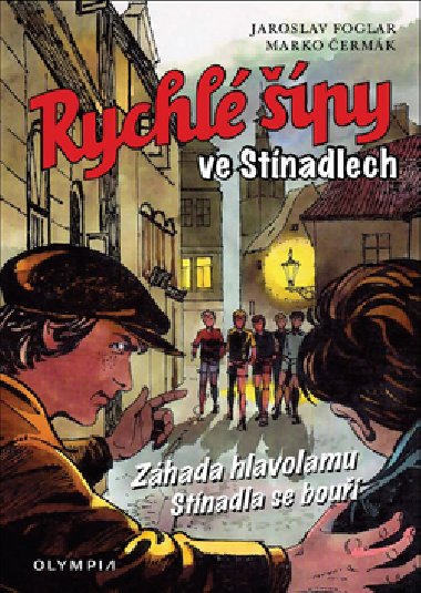 Rychl py ve Stnadlech - Jaroslav Foglar; Marko ermk