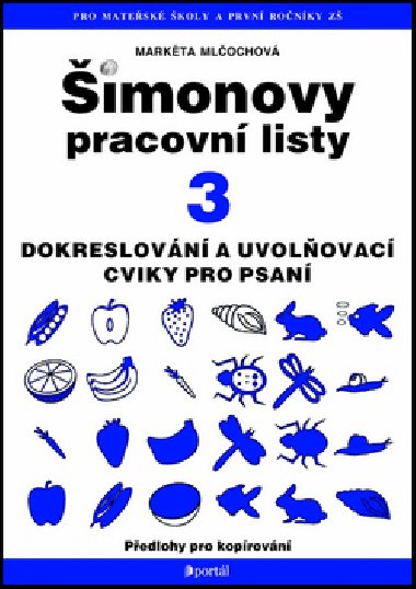 imonovy pracovn listy 3 - dokreslovn a uvolovac cviky pro psan - Markta Mlochov