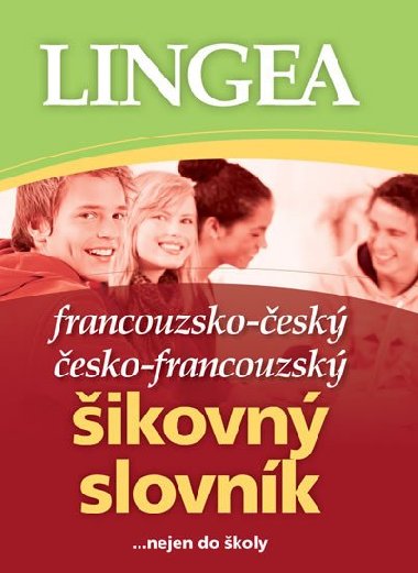 Francouzsko-esk esko-francouzsk ikovn slovnk - Lingea
