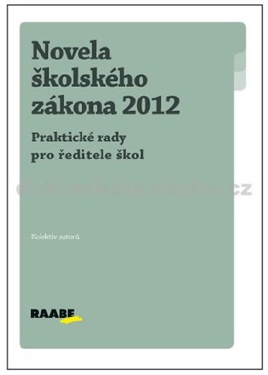 Novela kolskho zkona 2012 - Kolektiv