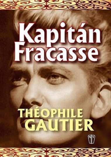 KAPITN FRACASSE - Thophile Gautier