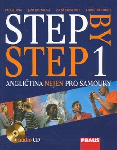 STEP BY STEP 1 + CD - Paddy Long; Jana Kmentov; Zdenk Benedikt