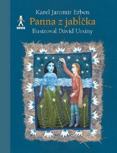 PANNA Z JABKA - Karel Jaromr Erben; David Ursiny