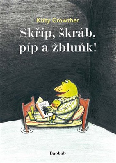 SKP, KRB, PP A BLUK! - Kitty Crowther