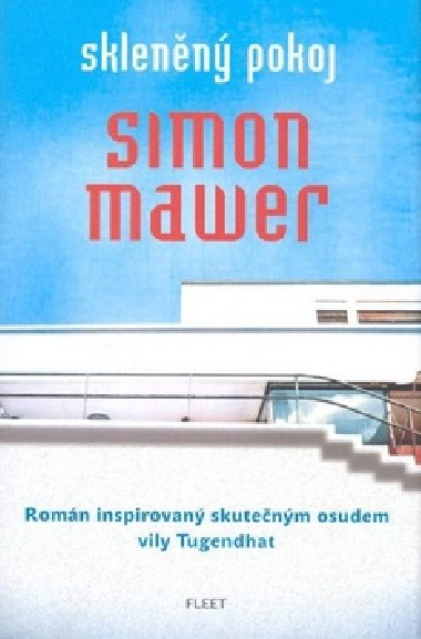 Sklenn pokoj - Simon Mawer