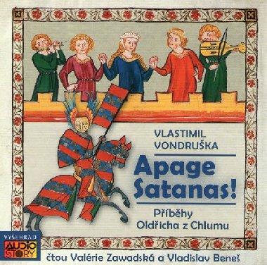 APAGE SATANAS - Vlastimil Vondruka; Valerie Zawadsk; Vladislav Bene