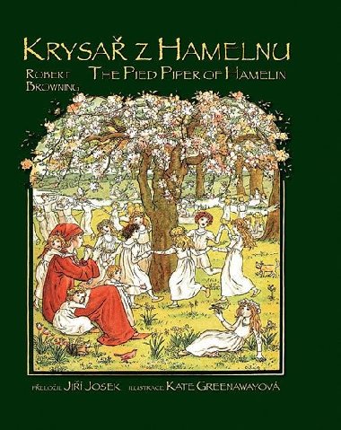 Krysa z Hamelnu / The Pied Piper of Hamelin - Robert Browning