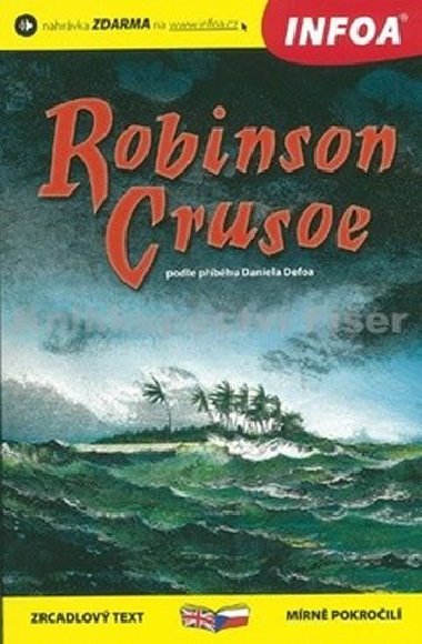 ROBINSON CRUSOE - Daniel Defoe; Anthony Masters