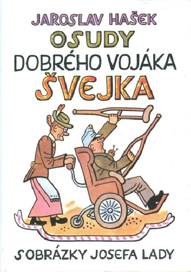 OSUDY DOBRHO VOJKA VEJKA - Jaroslav Haek